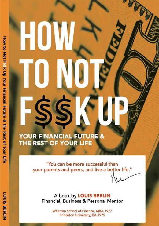 Cover of How to Not F$$k Up Your Financial Future